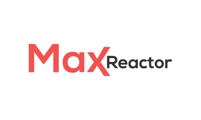 MaxReactor.com